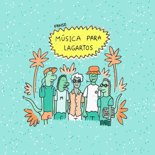 Música para Lagartos