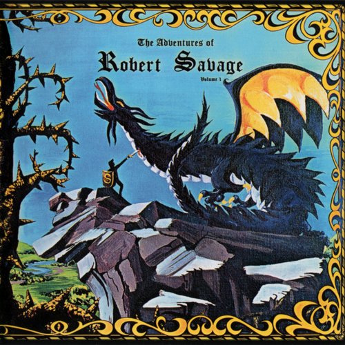 The Adventures of Robert Savage, Volume 1