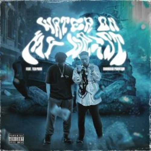 Water On My Wrist (feat. Ted Park) - Single