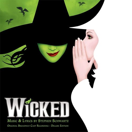 Wicked (Original Broadway Cast Recording / Deluxe Edition)