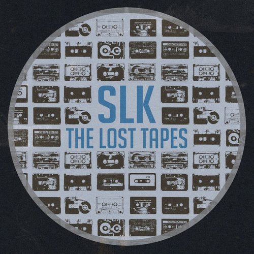 SLK - The Lost Tapes [Explicit]