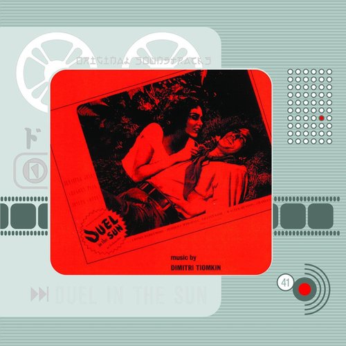 Duel in the Sun (Original Motion Picture Soundtrack)
