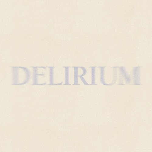 DELIRIUM - Single