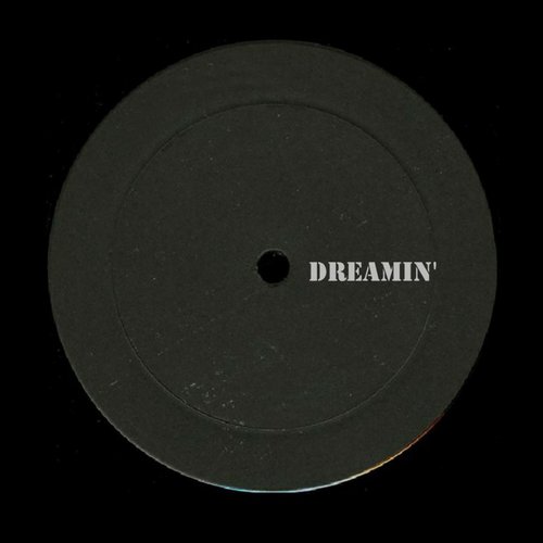 Dreamin'