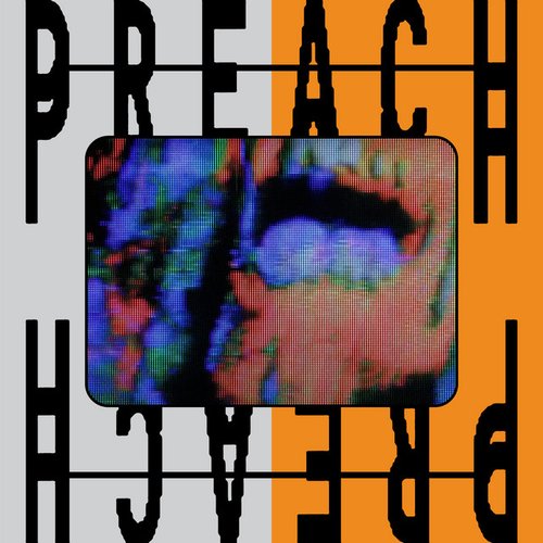 Preach - Single