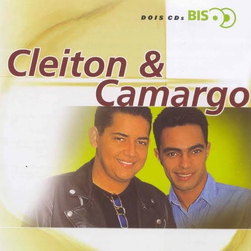 Bis - Cleiton E Camargo (Dois CDs)