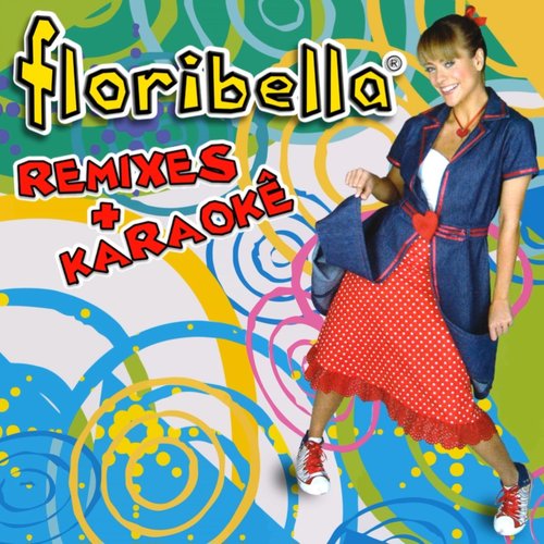 Floribella (Remixes)