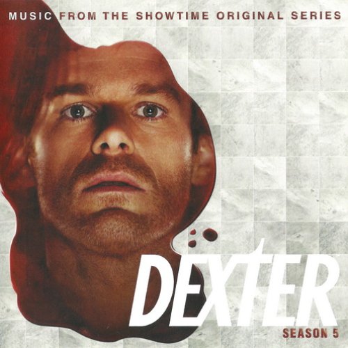 Dexter: Season 5 (Music from the Showtime Original Series)