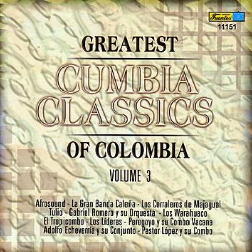 Greatests Cumbia Classics Volumen 3
