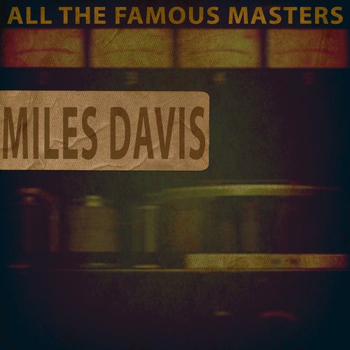 All the Famous Masters