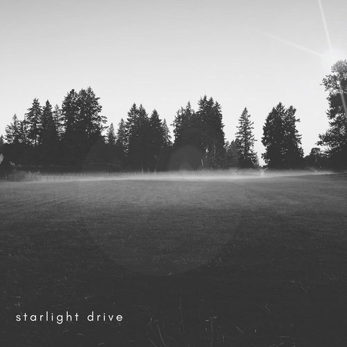 Starlight Drive - Single