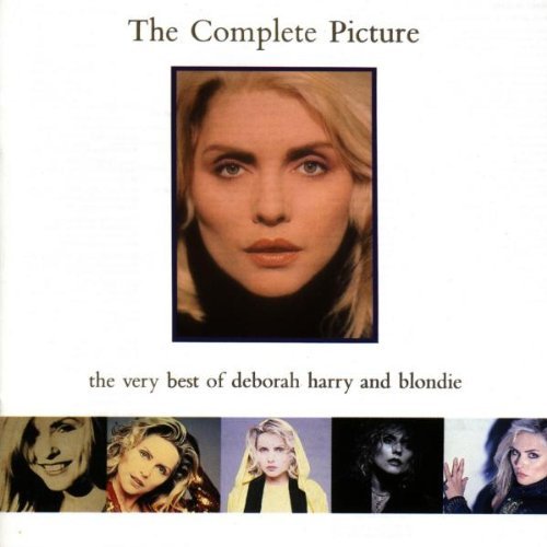 The Complete Picture: The Very Best Of Deborah Harry And Blondie