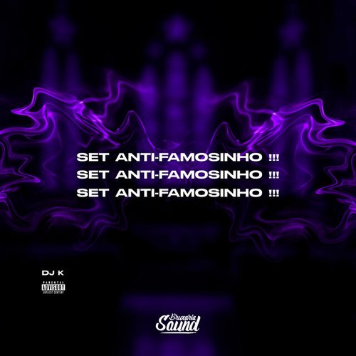 Set Anti-Famosinho!!!