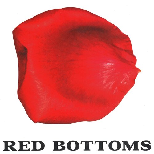 Red Bottoms - Single