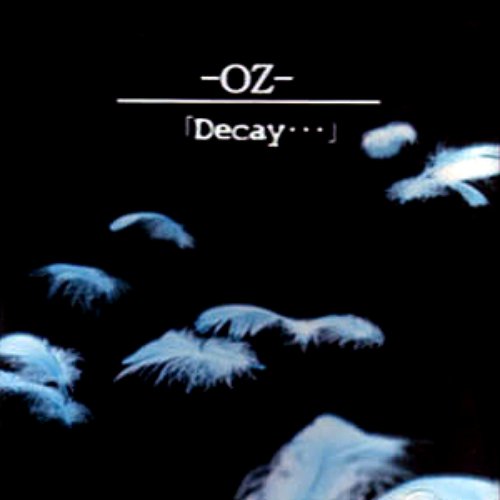 Decay...