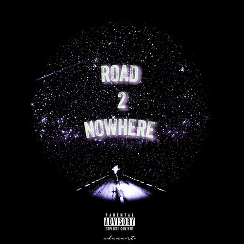 Road 2 Nowhere