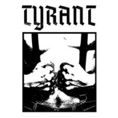 Tyrant