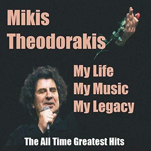 My Life My Music My Legacy - The All Time Greatest Hits