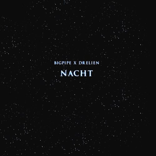 NACHT - Single