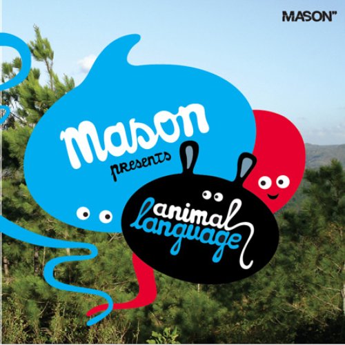 Mason presents Animal Language
