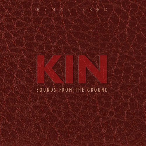 Kin Remastered