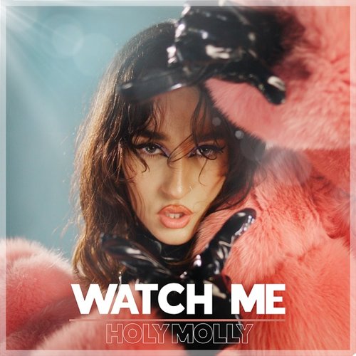 Watch Me - Single