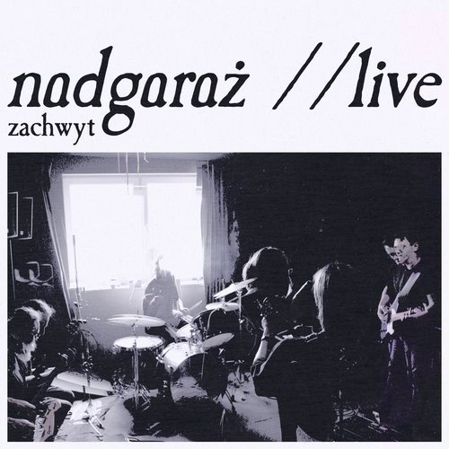 nadgaraż //live