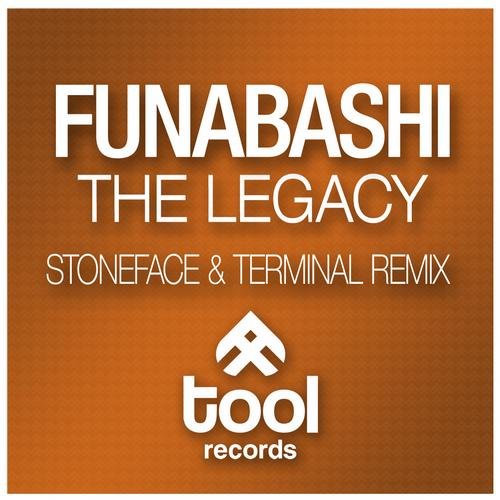 The Legacy (Stoneface & Terminal Remix)