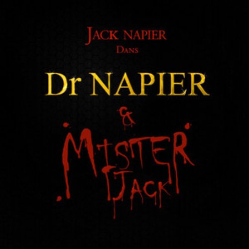 Dr Napier & Mister Jack [Explicit]