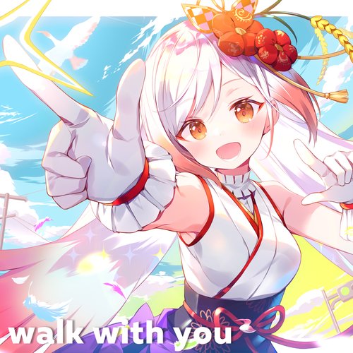 walk with you - Single