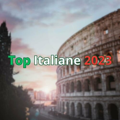 Top Italiane 2023