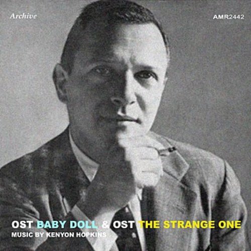 Baby Doll & OST the Strange One