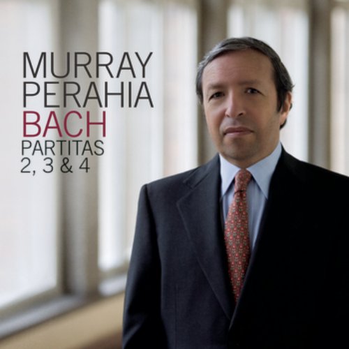 Bach: Partitas 2, 3 & 4