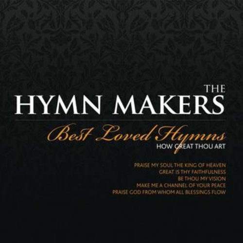 How Great Thou Art - Best Loved Hymns