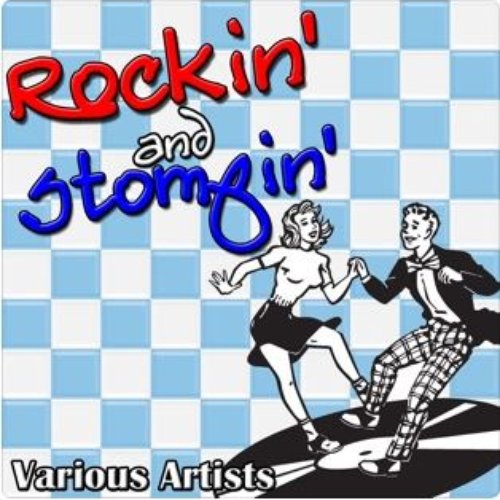 Rockin' And Stompin'