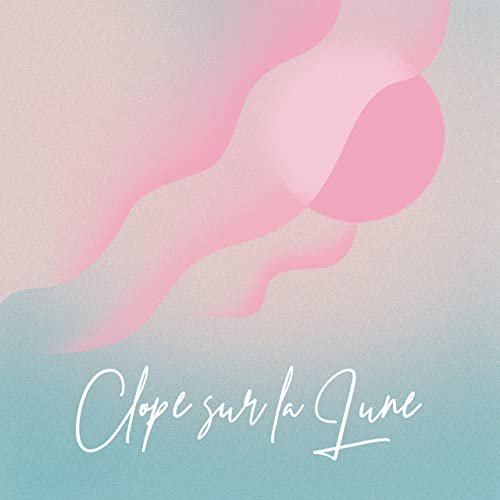 Clope Sur La Lune - Single