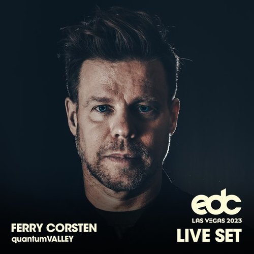 Ferry Corsten at EDC Las Vegas 2023: Quantum Valley Stage (DJ Mix)