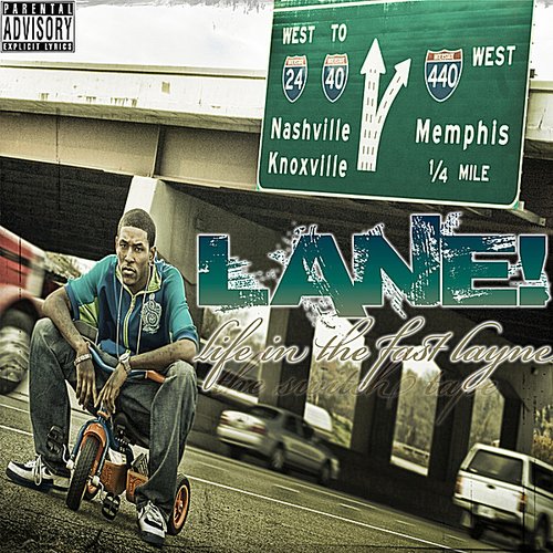 Life in the Fast Layne