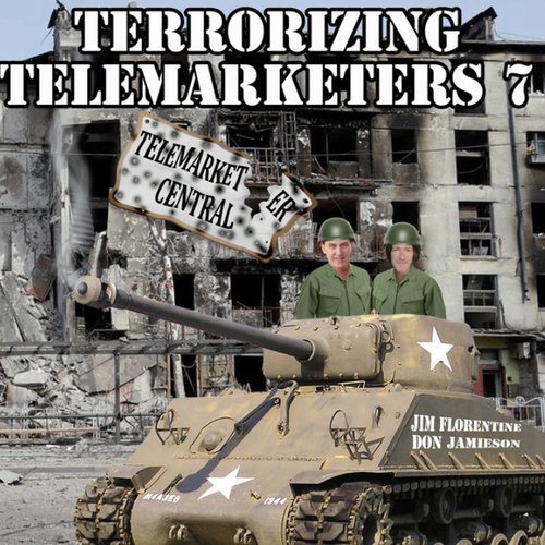 Terrorizing Telemarketers 7