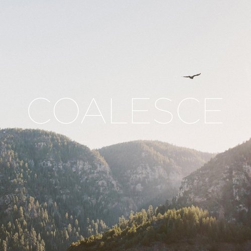 Coalesce - EP