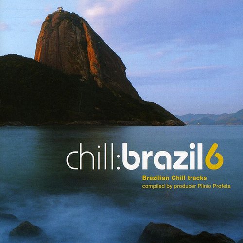 Chill Brazil 6