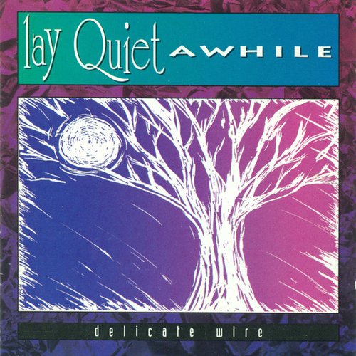 Delicate Wire