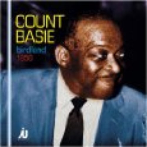 Count Basie At Birdland 1956