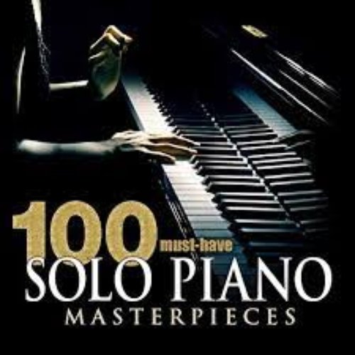 100 Must-Have Solo Piano Masterpieces