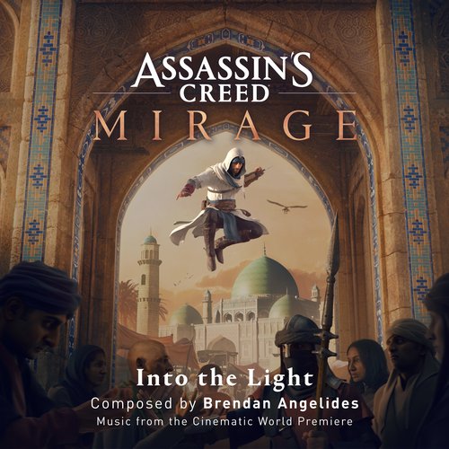 Assassin's Creed Mirage : Into the Light (From the Cinematic World Premiere) - Single