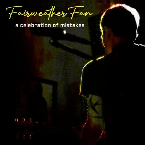 A Celebration Of Mistakes