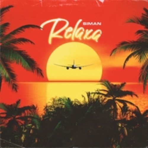 Relaxa [Explicit]