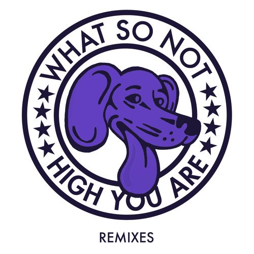 High You Are Remixes