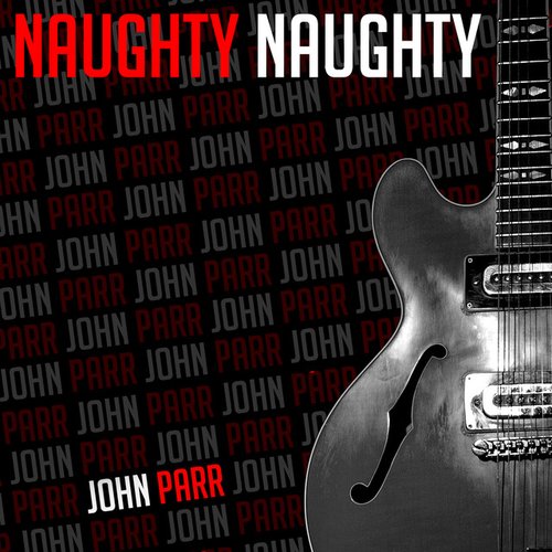 Naughty Naughty - Single