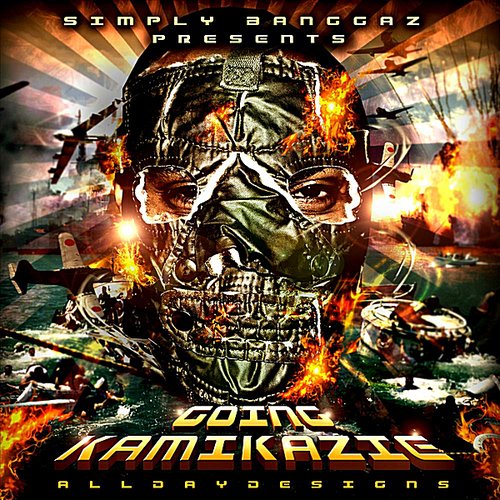 Going Kamikaze (Simply Banggaz Presents)